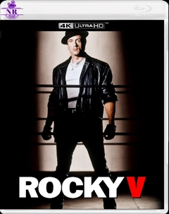 Rocky 5 (1990) Blu Ray 4K UHD Dublado Legendado