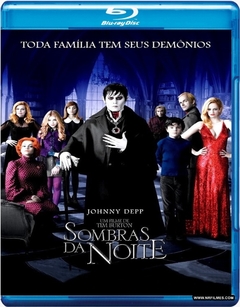 Sombras da Noite (2012) Blu Ray Dublado Legendado