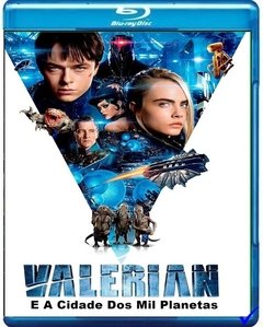 Valerian e a Cidade dos Mil Planetas (2017) Blu-ray Dublado Legendado