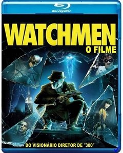 Watchmen - O Filme (2009) Blu-ray Dublado E Legendado