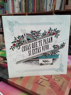 Cosas que te pasan si estas vivo