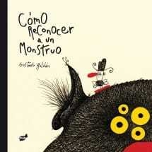 Cómo reconocer a un monstruo (tapa dura)