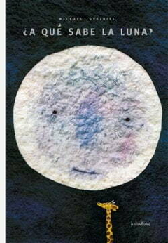 ¿A qué sabe la luna? - comprar online