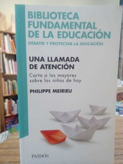 Una llamada de atención. Carta a los mayores sobre los niños de hoy