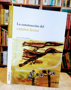 La construcción del camino del lector