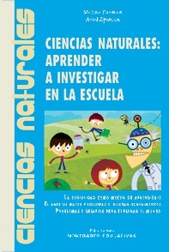 Ciencias Naturales: aprender a investigar en la escuela