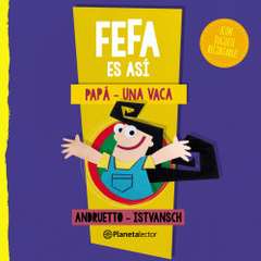 Fefa es así: Papá y una vaca