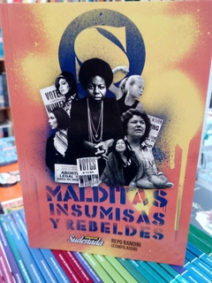 Malditas, insumisas y rebeldes - comprar online