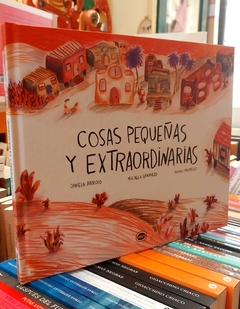 Cosas pequeñas y extraordinarias