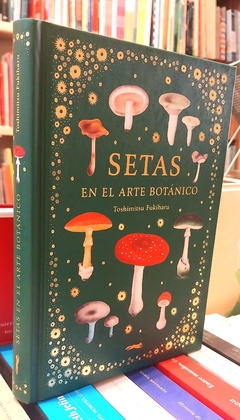 Setas en el arte botánico