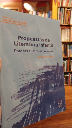 Propuestas de Literatura infantil para las cuatro estaciones