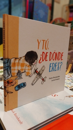 Y tú, ¿de dónde eres?