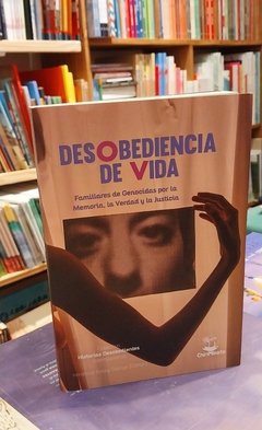 Desobediencia De Vida