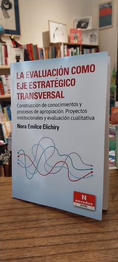 La evaluación como eje estratégico transversal
