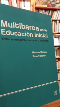 Multitarea en la Educación Inicial
