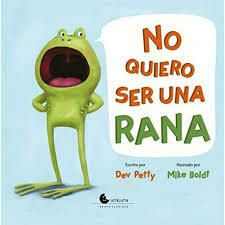 No quiero ser una rana