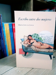 Escribo entre dos mujeres