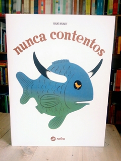 Nunca contentos