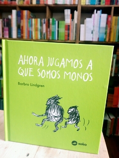 Ahora jugamos a que somos monos