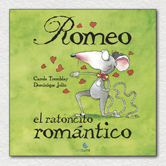 Romeo, el ratoncito romántico