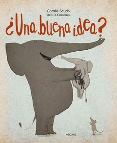 ¿ Una buena idea?