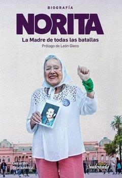 Norita. La madre de todas las batallas