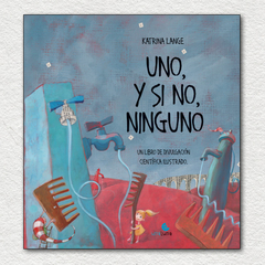 Uno, y si no, ninguno