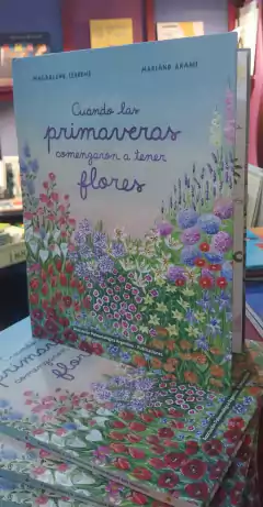 Cuando las primaveras comenzaron a tener flores