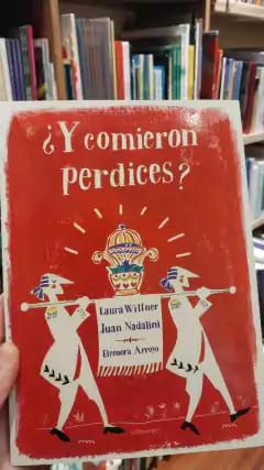 ¿Y COMIERON PERDICES?