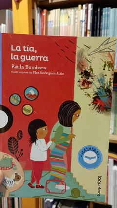 La tía, la guerra