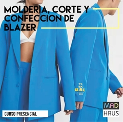CURSO MOLDERÍA, CORTE Y CONFECCIÓN BLAZER