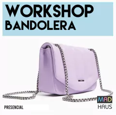 WORKSHOP BANDOLERA