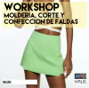 WORKSHOP MOLDERÍA, CORTE Y CONFECCIÓN FALDAS ONLINE