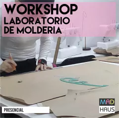 WORKSHOP LABORATORIO DE MOLDERIA