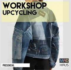 WORKSHOP UPCYCLING