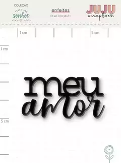 Blackboard Meu Amor - Coleção Terra dos Sonhos I Juju Scrapbook