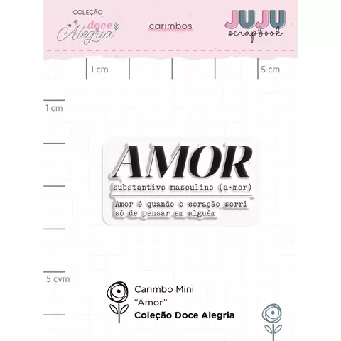 Carimbo Mini Amor - Coleção Doce Alegria - JuJu Scrapbook - comprar online