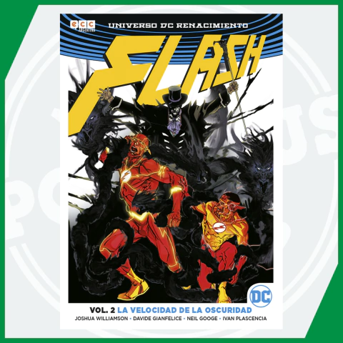 FLASH Vol.02: La Velocidad de la Oscuridad