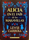 ALICIA EN EL PAÍS DE LAS MARAVILLAS CLÁSICOS ILUSTRADOS