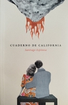 CUADERNO DE CALIFORNIA SANTIAGO ESPINOSA