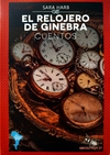 EL RELOJERO DE GINEBRA SARA HARB