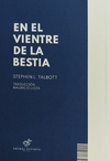 EN EL VIENTRE DE LA BESTIA STEPHEN L TALBOTT
