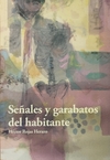 SEÑALES Y GARABATOS DEL HABITANTE HECTOR ROJAS HERAZO