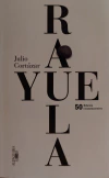 Rayuela Julio Cortazar