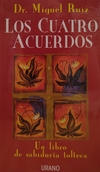 LOS CUATRO ACUERDOS MIGUEL RUIZ