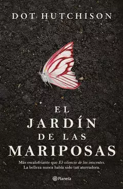 El jardín de las mariposas Dot Hutchison