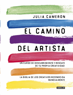 El Camino Del Artista Julia Cameron