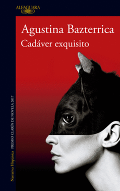 CADAVER EXQUISITO AGUSTINA BAZTERRICA