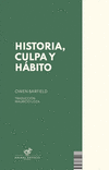 Historia, culpa y hábito - comprar online