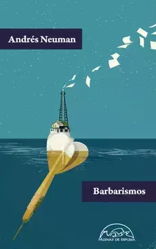BARBARISMOS ANDRES NEUMAN